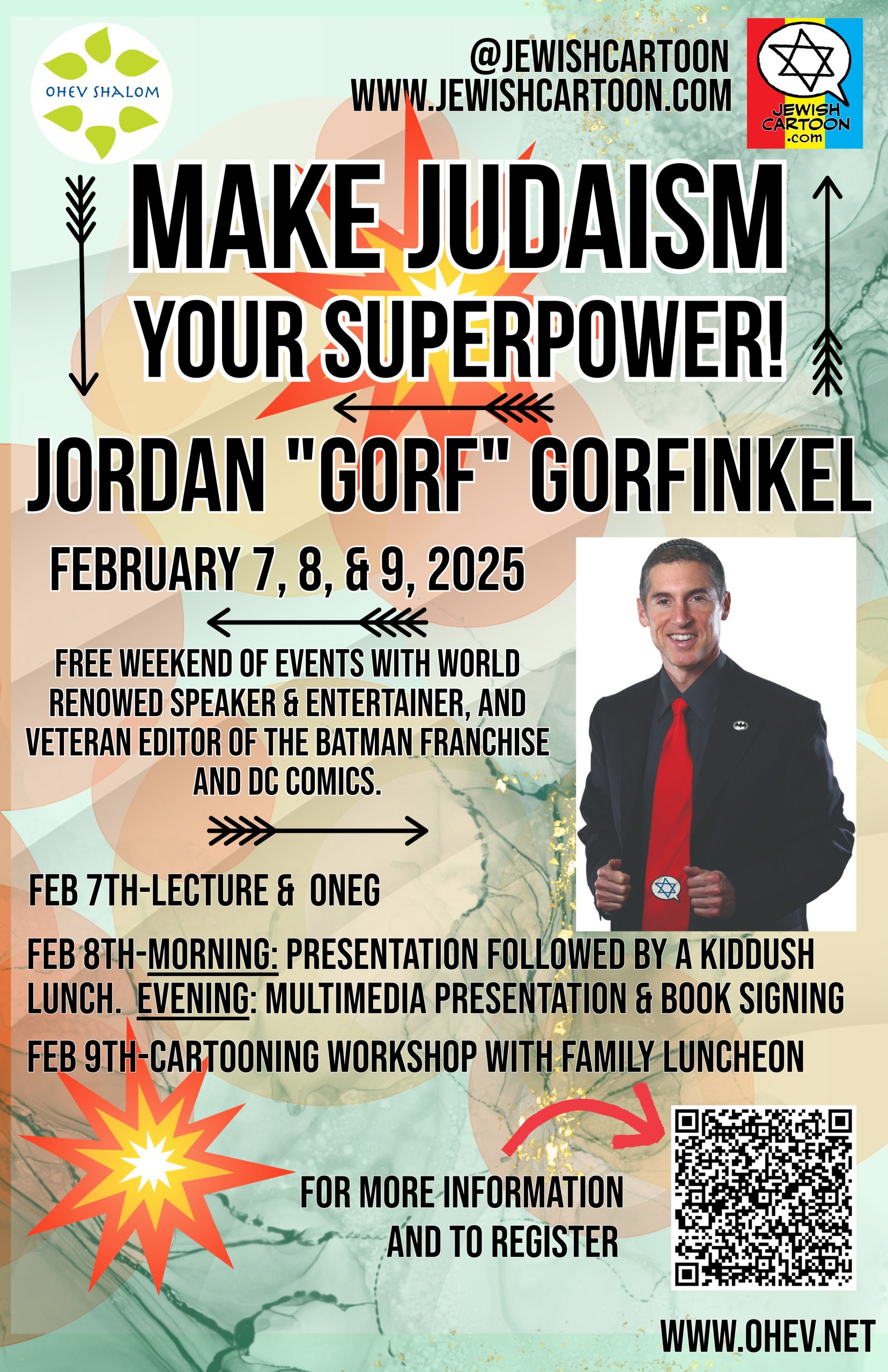 Make Judaism Your Superpower: Jordan "Gorf" Gorfinkel for Scholar-in-Residence Weekend